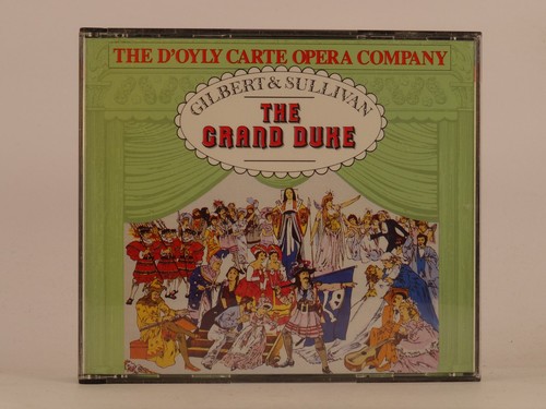Gilbert sullivan the grand - gilbert,