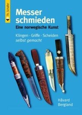 Messer schmieden: Eine