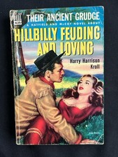 Hillybilly Feuding and Loving