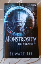 Edward Lee - Monstrosity       FESTA Verlag H&T 141