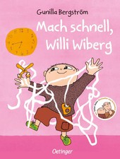 Mach schnell, Willi Wiberg |