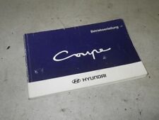 Bedienungsanleitung Bordmappe deutsch, 03/1997 HYUNDAI COUPE (RD) 2.0 16V