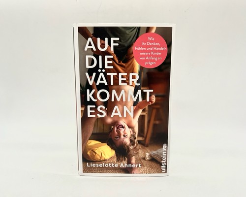 Auf die väter kommt - an, |
