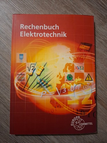 Rechenbuch elektrotechnik - elektrotechnik, /