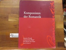 Gesammelte Werke für Klavier 1+2 (in 1) (Komponisten der Romantik, 3) Antonin, D