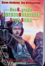 Fighting Fantasy - Das 6.  große Fantasyabenteuer-Spielbuch - B+/A/B+