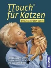 TTouch für Katzen: Sanfte Berührungen für Harmonie, Gesundheit und