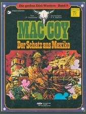 Die großen Edel-Western Band 9  Mac Coy - Der Schatz aus Mexiko  1977  Ehapa