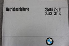 BMW E3  2500  2800  3,0S  3,0Si  Betriebsanleitung  Bedienungsanleitung 