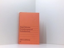 Protestbewegung und Hochschulreform (edition suhrkamp) Habermas, Jürgen:
