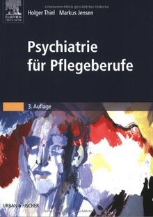 Psychiatrie für pflegeberufe - psychiatrie,