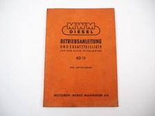 MWM KD12 D V Dieselmotor Betriebsanleitung Ersatzteilliste 1957