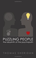 Puzzling People : The Labyrinth of the Psychopath Paperback Thoma