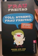 Voll streng, Frau Freitag