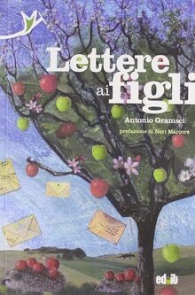 Lettere figli von gramsci - lettere,