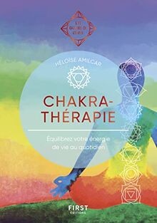 Chakrathérapie guide de - chakrathérapie:,