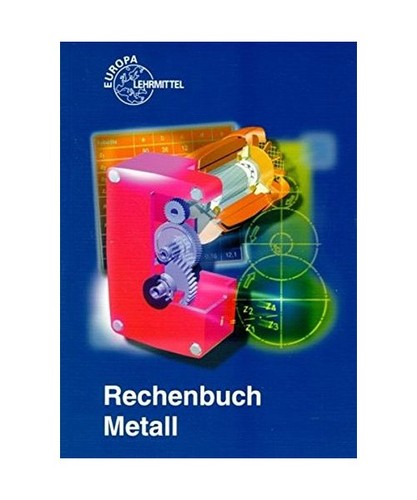 Rechenbuch metall lehr und - rechenbuch, metall: