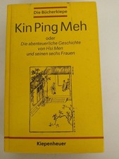 Kin Ping Meh oder die