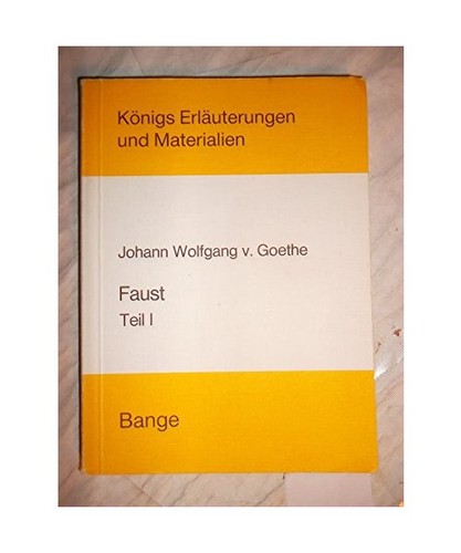 Faust teil erlauterungen - faust, 1