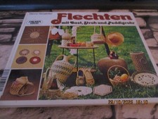 Flechten mit Bast, Stroh und Peddigrohr *