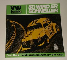 Tuninganleitung - VW Käfer 1200, 1300,1500, 1600 - So wird er schneller