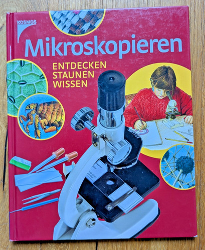 Mikroskopieren entdecken - entdecken,