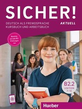 Sicher! aktuell B2.2. Kurs-