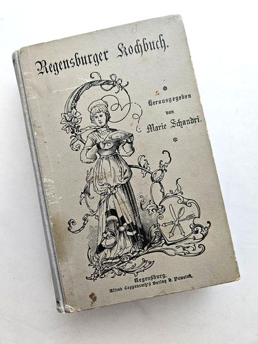 Regensburger kochbuch 1895 - regensburger,