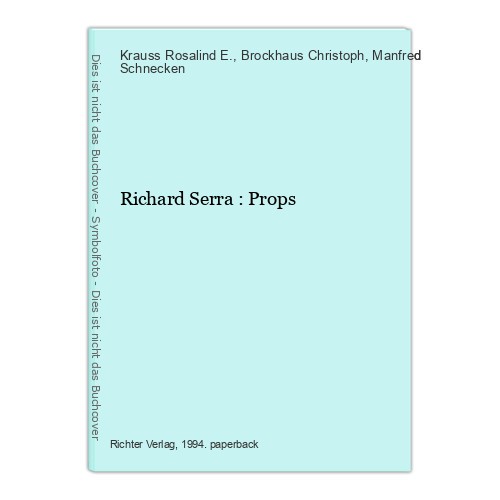Richard serra props - serra,