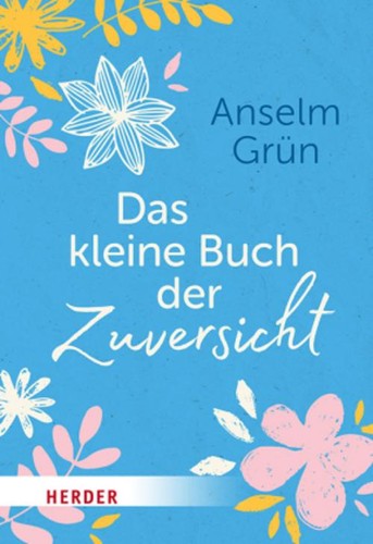 Das kleine buch - kleine, zuversicht