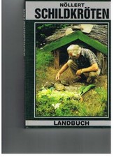 ISBN 3784204716-Schildkröten -viele Arten,Pflege,Zucht von Nöllert -Landbuch
