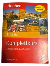 Hueber Spanisch Komplettkurs Anfänger Aufbaukurs Übungsbuch Taschenbuch