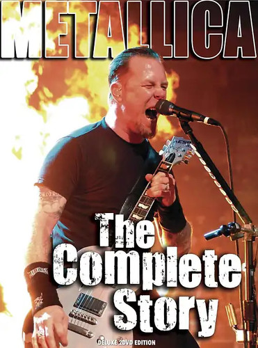 Metallica the complete story - -,