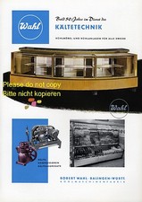 Kältetechnik Wahl Balingen XL Reklame 1956 Kühlschrank Kühltheke Ad 50er fridge