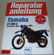 Reparaturanleitung Yamaha XT 600 E ab Baujahr 1990 Reparatur Handbuch Buch Neu!