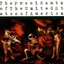 The presidents united - of,
