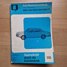 BMW 1500 1600 1800 1800 TI Touring E115 E116 E118 1962-70 110 Reparaturanleitung