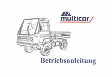 301005 Bedienung Multicar 26 Waltershausen Spezialfahrzeuge Betriebsanleitung