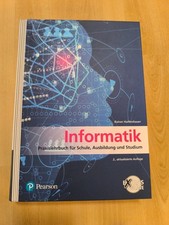 Informatik - Praxislehrbuch für Schule, Ausbildung und Studium - 2. Auflage