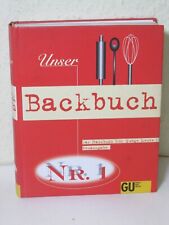 Unser Backbuch Nr. 1 -  GU