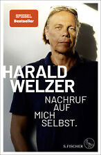 Nachruf auf Mich Selbst von Harald Welzer (2021, Gebundene Ausgabe)