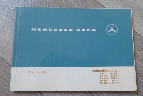 Mercedes motoren om314 om346 - mercedes,