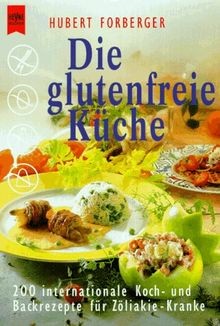 Die glutenfreie küche - glutenfreie, 200