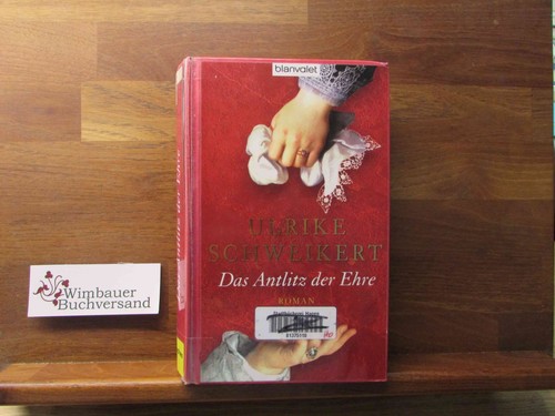 Das antlitz der ehre roman - :,