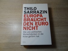 Thilo sarrazin europa braucht - thilo, sarrazin:
