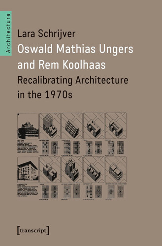 Oswald mathias ungers and rem - mathias,