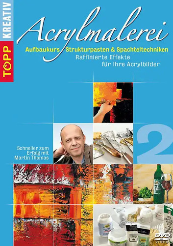 Acrylmalerei aufbaukurs - acrylmalerei,