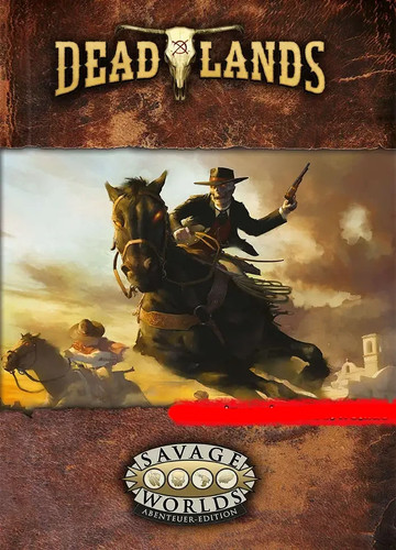 Deadlands the weird west - weird,