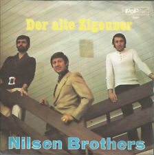 Nilsen Brothers* Der Alte Zigeuner 7" Single Vinyl Schallplatte 
