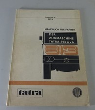 Betriebsanleitung / Handbuch / Schaltplan Tatra 813 6x6 Zugmaschine - original